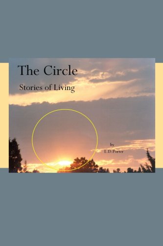 Cover for L.d. Porter · The Circle: Stories of Living (Paperback Book) (2006)