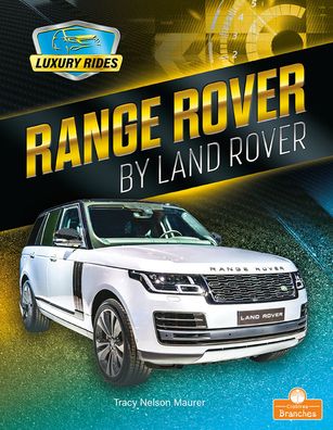 Cover for Tracy Nelson Maurer · Range Rover by Land Rover (Book) (2021)