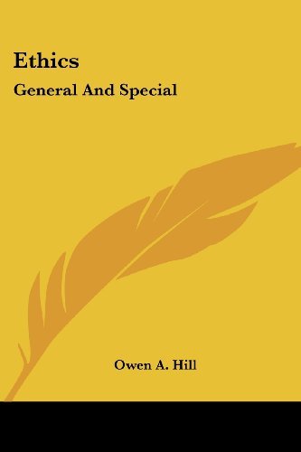 Cover for Owen A. Hill · Ethics: General and Special (Paperback Book) (2007)
