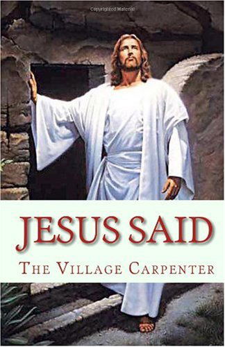 Jesus Said - Charles Lee Emerson Minister - Książki - CreateSpace Independent Publishing Platf - 9781441419866 - 4 grudnia 2009