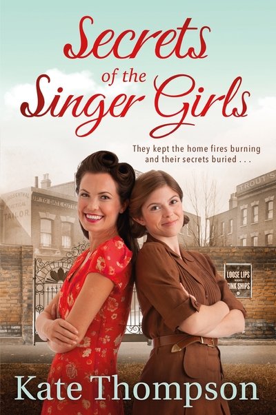 Cover for Kate Thompson · Secrets of the Singer Girls (Pocketbok) [Main Market Ed. edition] (2015)
