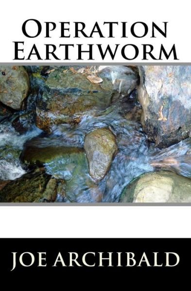 Cover for Joe Archibald · Operation Earthworm (Paperback Book) (2009)