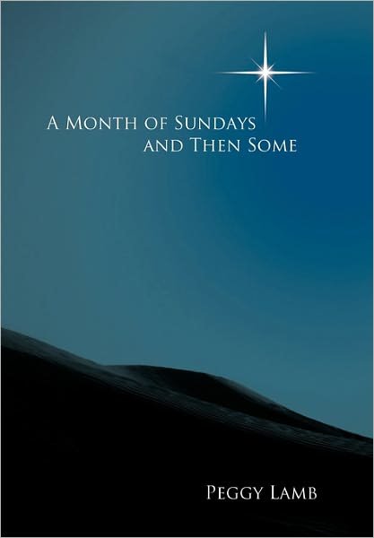 Cover for Peggy Lamb · A Month of Sundays and then Some (Paperback Book) (2010)