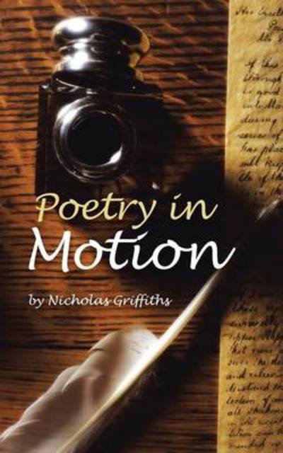Cover for Nicholas Griffiths · Poetry in Motion (Paperback Book) (2013)