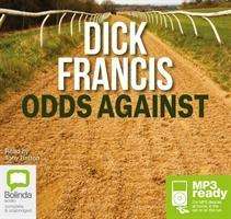 Cover for Dick Francis · Odds Against - Sid Halley (Audiobook (MP3)) [Unabridged edition] (2014)