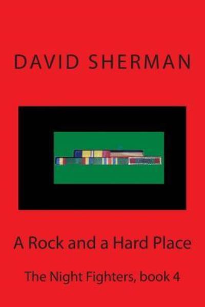 Cover for Assistant Professor David Sherman · A Rock and a Hard Place (Pocketbok) (2013)