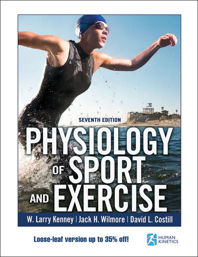 Cover for W. Larry Kenney · Physiology of Sport and Exercise 7th Edition With Web Study Guide-Loose-Leaf Edition (Loose-leaf) [Seventh edition] (2019)