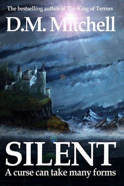 Cover for Mr D M Mitchell · Silent (Paperback Book) (2013)