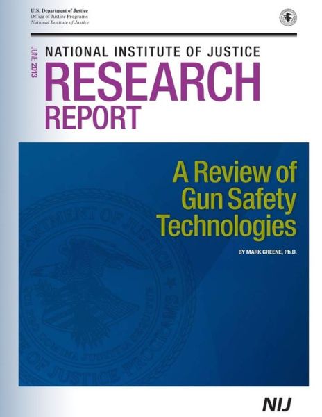 Cover for Mark Green · A Review of Gun Safety Technology (Paperback Bog) (2014)