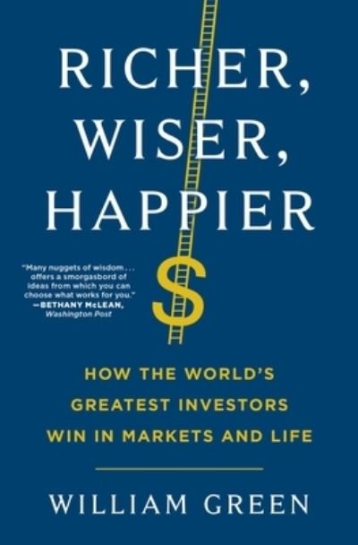 Cover for William Green · Richer, Wiser, Happier (Paperback Book) (2025)