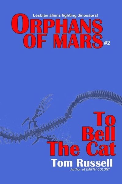 Cover for Tom Russell · To Bell the Cat (Paperback Book) (2014)