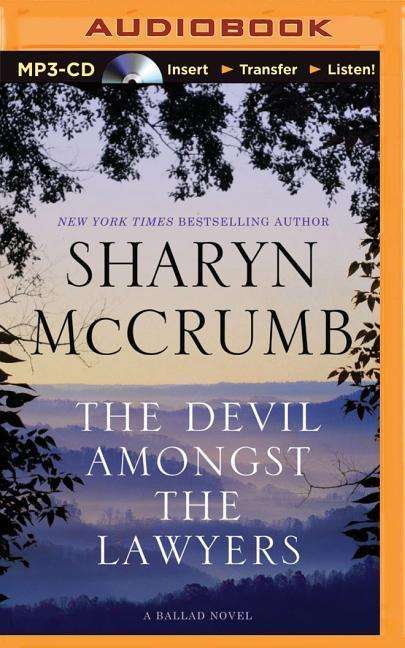 Cover for Sharyn Mccrumb · The Devil Amongst the Lawyers: a Ballad Novel (MP3-CD) (2015)