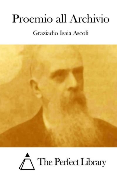Cover for Graziadio Isaia Ascoli · Proemio All Archivio (Pocketbok) (2015)