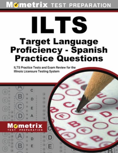 Cover for Mometrix · Ilts Target Language Proficiency - Spanish Practice Questions (Book) (2023)