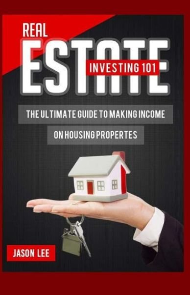 Cover for Jason Lee · Real Estate Investing 101 (Paperback Bog) (2016)