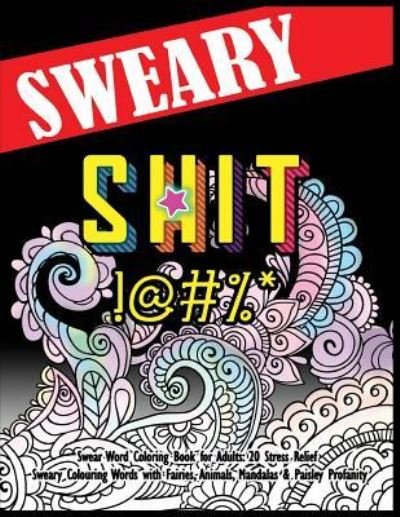 Cover for Swearing Coloring Book for Adults · Swear Word Coloring Book for Adults (Paperback Book) (2016)
