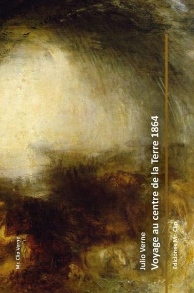 Cover for Jules Verne · Voyage au centre de la Terre 1864 (Pocketbok) (2016)