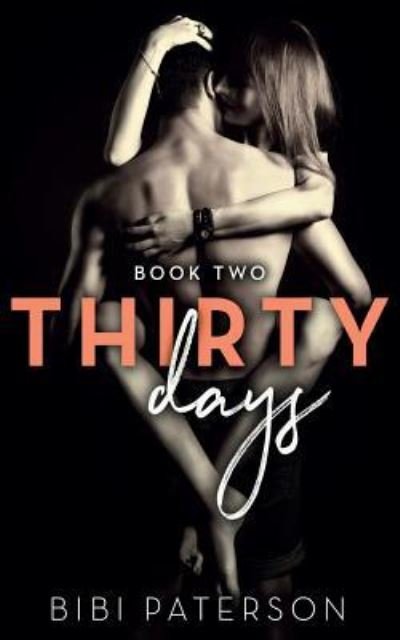 Cover for Bibi Paterson · Thirty Days (Paperback Book) (2016)