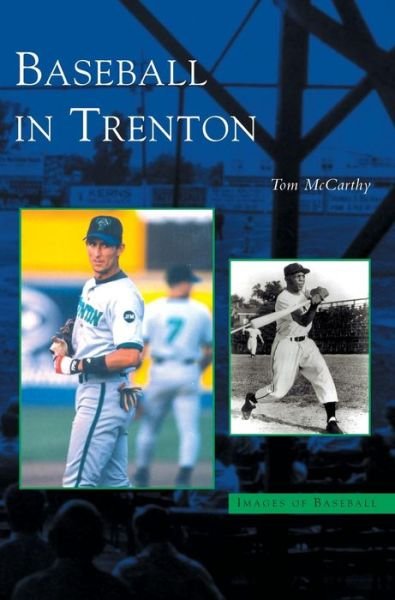 Cover for Tom McCarthy · Baseball in Trenton (Gebundenes Buch) (2003)