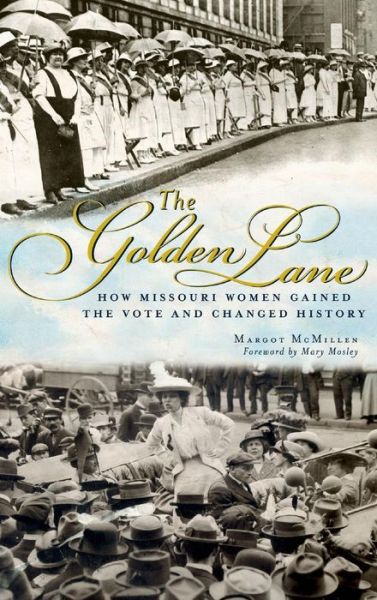 Cover for Margot Ford McMillen · The Golden Lane (Hardcover Book) (2011)