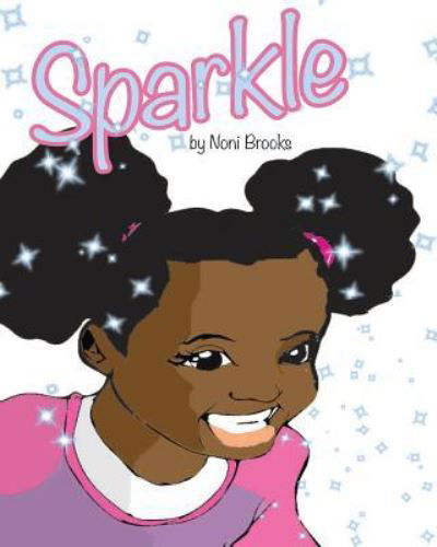 Cover for Noni Brooks · Sparkle (Paperback Book) (2017)