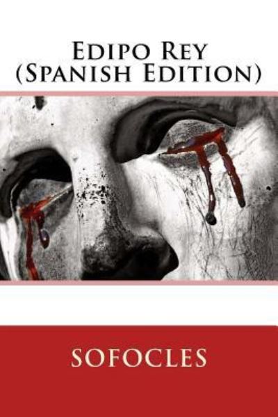 Cover for Sofocles · Edipo Rey (Paperback Book) [Spanish edition] (2017)