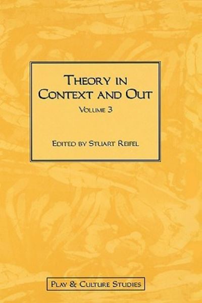 Cover for Stuart Reifel · Theory in Context and Out (Hardcover Book) (2001)