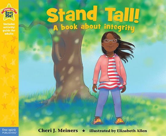 Cover for Cheri Meiners · Stand Tall - Being the Best Me (Paperback Book) (2015)