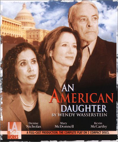 Cover for Wendy Wasserstein · An American Daughter (Library Edition Audio Cds) (Audiobook (CD)) [Unabridged edition] (2001)