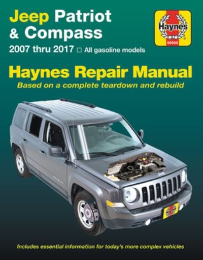 Cover for Haynes Publishing · Jeep Patriot &amp; Compass, '07-'17: Does Not Include Information Specific to Diesel Models - Haynes Automotive (Taschenbuch) (2018)