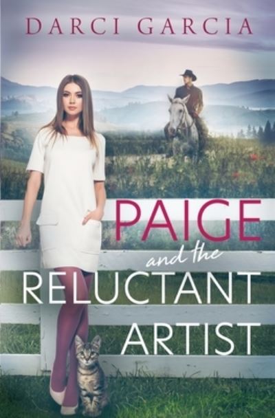 Cover for Darci Garcia · Paige and the Reluctant Artist (Book) (2022)