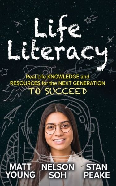 Cover for Matt Young · Life Literacy: Real Life Knowledge and Resources for the Next Generation to Succeed (Pocketbok) (2021)