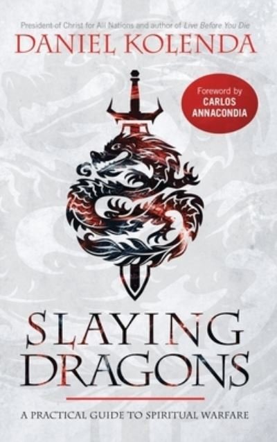 Cover for Daniel Kolenda · Slaying Dragons (Book) (2020)