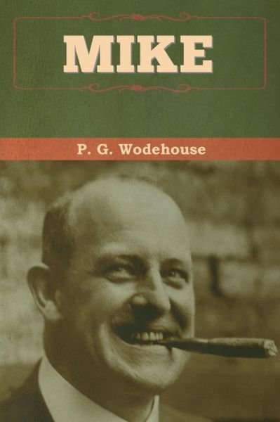Cover for P G Wodehouse · Mike (Paperback Book) (2020)