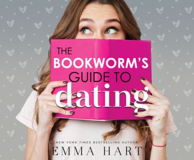 Cover for Emma Hart · The Bookworm's Guide to Dating (CD) (2020)