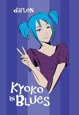 Cover for Darlon · Kyoko in Blues (Hardcover Book) (2020)