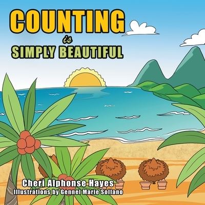 Cover for Cheri Alphonse Hayes · Counting Is Simply Beautiful (Paperback Book) (2020)