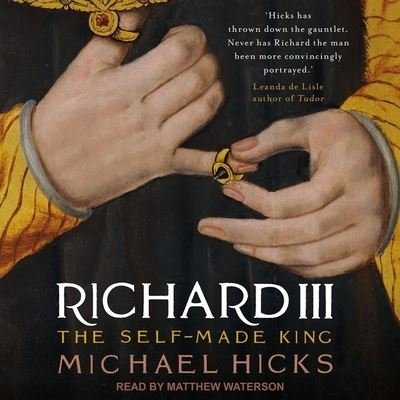 Cover for Michael Hicks · Richard III Lib/E (CD) (2019)