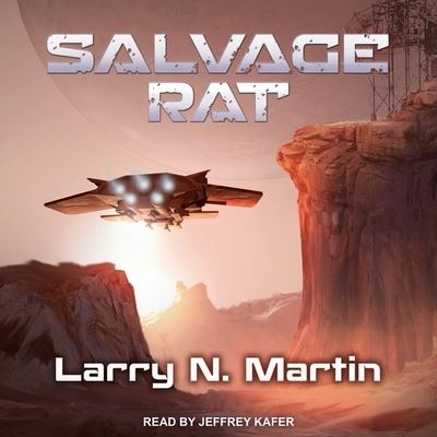 Cover for Larry N Martin · Salvage Rat (CD) (2018)