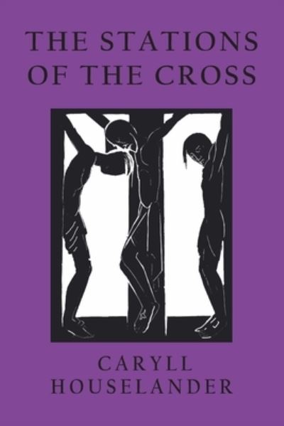 Cover for Caryll Houselander · Stations of the Cross (N/A) (2022)