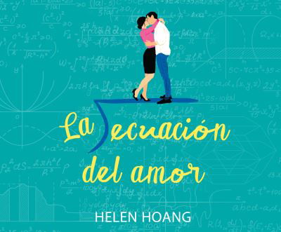 La ecuación del amor - Helen Hoang - Musique - Dreamscape Media - 9781690558866 - 21 janvier 2020