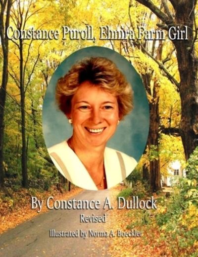 Cover for Constance A Dullock · Constance Puroll, Elmira Farm Girl (Paperback Book) (2020)