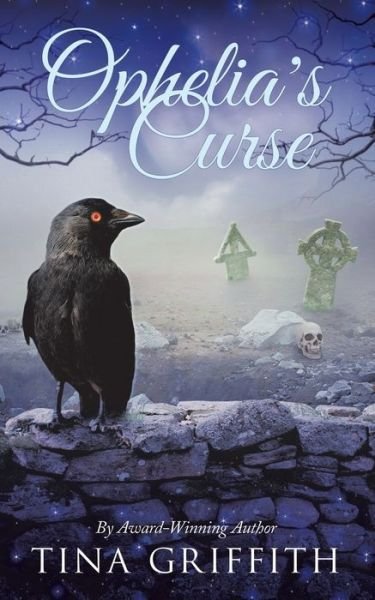 Cover for Tina Griffith · Ophelia's Curse (Paperback Book) (2019)