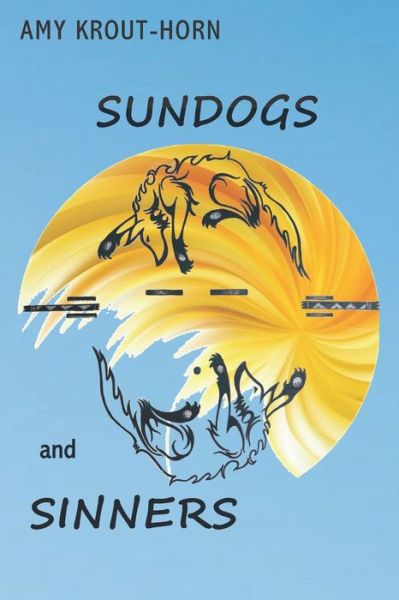 Cover for Amy Krout-Horn · Sundogs and Sinners (Paperback Book) (2020)