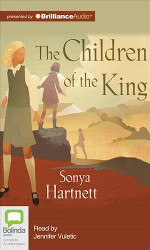 Cover for Sonya Hartnett · The Children of the King (Audiobook (CD)) [Unabridged edition] (2012)