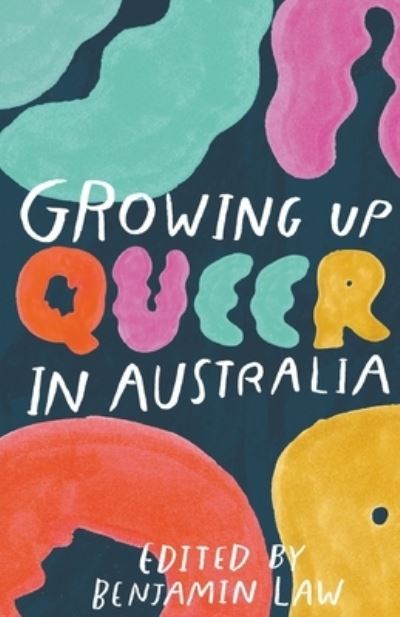 Cover for Benjamin Law · Growing Up Queer in Australia (Paperback Book) (2019)