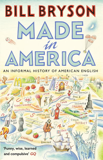 Cover for Bill Bryson · Made In America: An Informal History of American English - Bryson (Pocketbok) (2016)