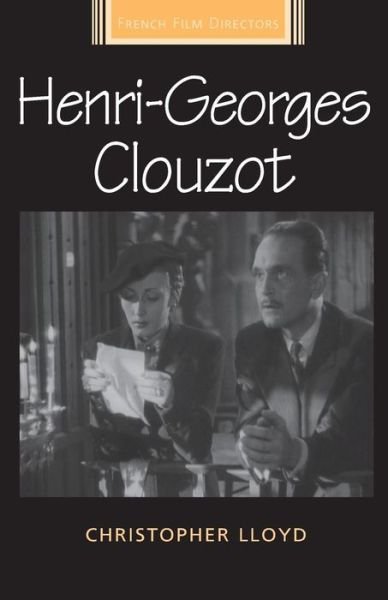 Cover for Christopher Lloyd · Henri-Georges Clouzot - French Film Directors Series (Paperback Book) (2016)