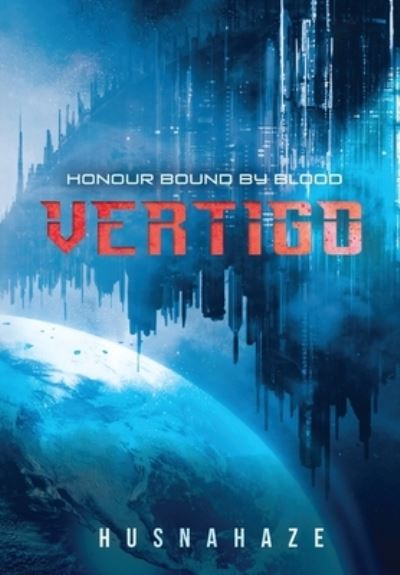 Cover for Husna Haze · Vertigo Honour Bound by Blood : 1 (Paperback Book) (2022)