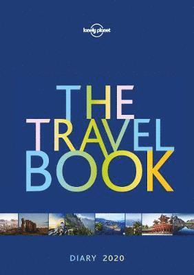 The Travel Book Diary 2020 - Lonely Planet - Lonely Planet - Kirjat - Lonely Planet Global Limited - 9781788684866 - maanantai 1. heinäkuuta 2019